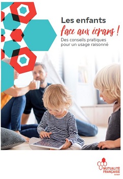 Couverture Guide de la Mutualité française - Les enfants face aux écrans (2020)